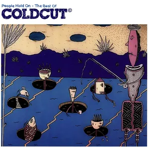 People hold on : the best of Coldcut